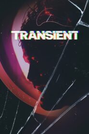 Transient 2024 one on netflix