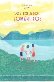 The Romantic Exiles 2015 one on netflix