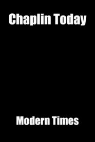 Chaplin Today: ‘Modern Times’ 2003 one on netflix