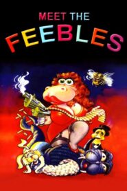 Meet the Feebles 1989 one on netflix