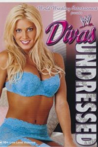 WWE Divas: Undressed 2002 one on netflix