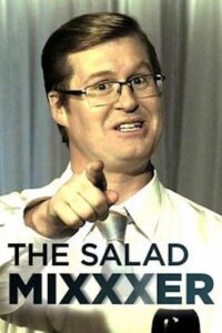The Salad Mixxxer 2014 one on netflix