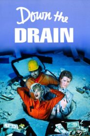 Down the Drain 1990 one on netflix