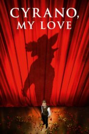 Cyrano, My Love 2018 one on netflix