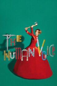 The Human Voice 2020 one on netflix