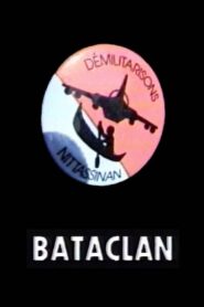 Bataclan 1991 one on netflix