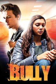 Bully 2017 one on netflix