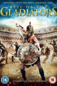 Rise of the Gladiators 2017 one on netflix