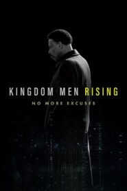 Kingdom Men Rising 2019 one on netflix