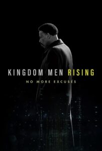 Kingdom Men Rising 2019 one on netflix