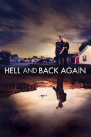 Hell and Back Again 2011 one on netflix