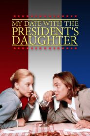 My Date with the President’s Daughter 1998 one on netflix
