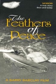 The Feathers of Peace 2000 one on netflix