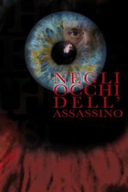 In the Eyes of the Murderer 2009 one on netflix