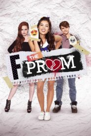 F the Prom 2017 one on netflix