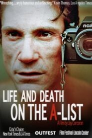 Life and Death on the A-List 1996 one on netflix
