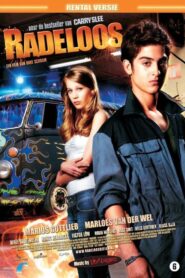 Radeloos 2008 one on netflix