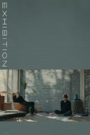 Exhibition 2013 one on netflix