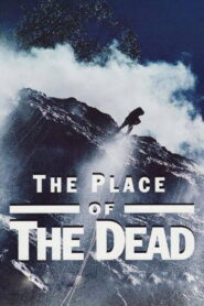 The Place of the Dead 1997 one on netflix