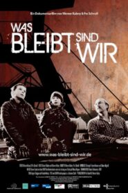 Was bleibt sind wir 2010 one on netflix