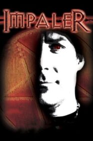 Impaler 2007 one on netflix
