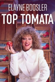 Elayne Boosler: Top Tomata 1989 one on netflix