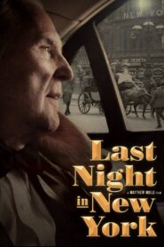 Last Night in New York 2023 one on netflix
