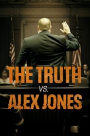 The Truth vs. Alex Jones 2024 one on netflix