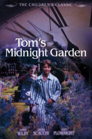 Tom’s Midnight Garden 1999 one on netflix
