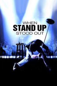When Stand Up Stood Out 2003 one on netflix