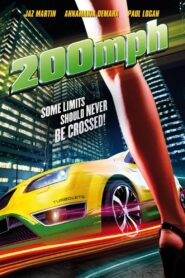 200 MPH 2011 one on netflix