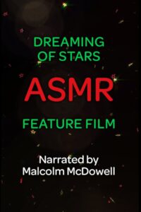 Dreaming of Stars: An ASMR Feature Film 2021 one on netflix