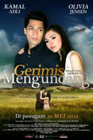 Gerimis Mengundang 2012 one on netflix