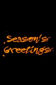 Season’s Greetings 1996 one on netflix