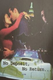 No Deposit, No Return 2000 one on netflix