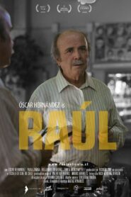 Raúl 2015 one on netflix