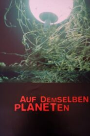 On the Same Planet 2002 one on netflix