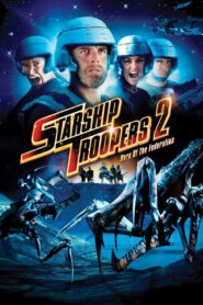 Starship Troopers 2: Hero of the Federation 2004 one on netflix