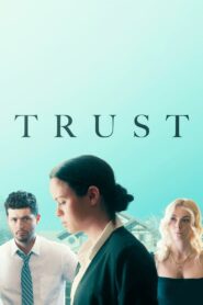Trust 2022 one on netflix
