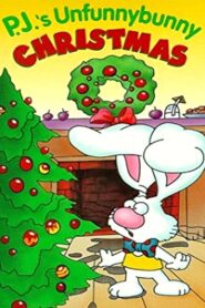 P.J.’s Unfunnybunny Christmas 1993 one on netflix