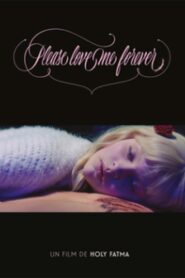 Please Love Me Forever 2016 one on netflix