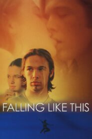 Falling Like This 2001 one on netflix