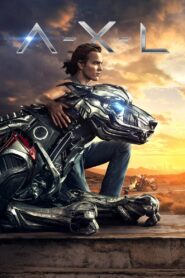 A-X-L 2018 one on netflix