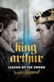 King Arthur: Legend of the Sword 2017 one on netflix