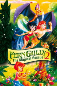 FernGully 2: The Magical Rescue 1998 one on netflix