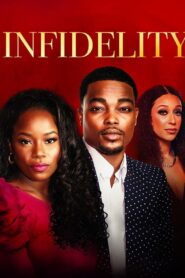 Infidelity 2023 one on netflix
