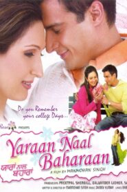 Yaraan Naal Baharaan 2005 one on netflix