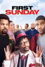 First Sunday 2008 one on netflix