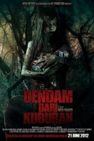 Dendam dari Kuburan 2012 one on netflix
