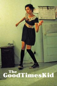 The GoodTimesKid 2005 one on netflix